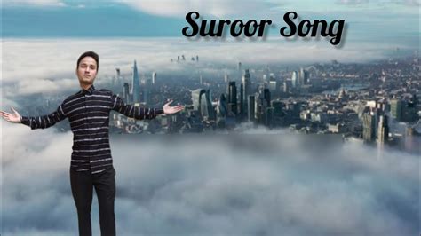 Suroor Neha Kakkar Bilal Saeed Video Song Youtube