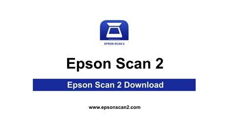 Epson Scan 2 Download Blog