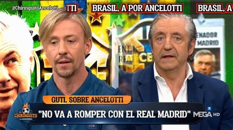 ¡guti Estalla Contra Pedrerol Ancelotti En Medio