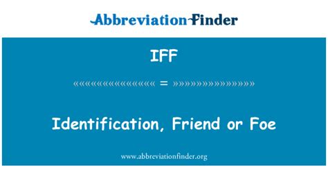 IFF Definition Identification Friend Or Foe Abbreviation Finder