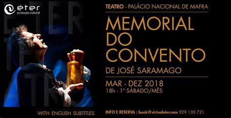 Saramago Apontamentos Datas De Apresenta O Da Pe A De Teatro Baseada