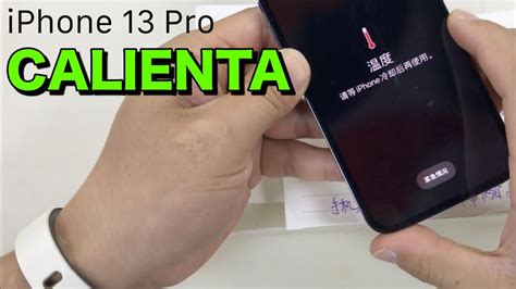 IPhone 13 Pro Se Calienta Mucho YouTube