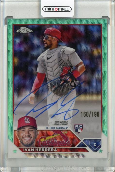 ミントモール Mint 池袋店 2023 Topps Chrome St Louis Cardinals Ivan Herrera