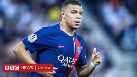 Tetesi Za Soka Ulaya Jumatano 06 09 2023 Ferguson Mbappe Wan Bissaka