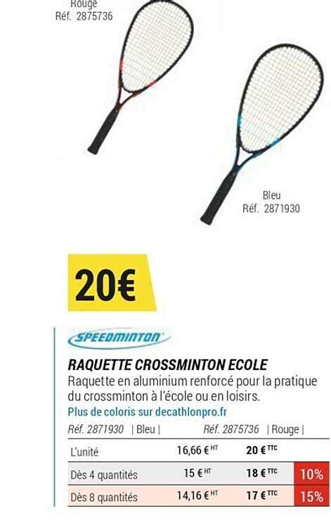 Promo Raquette Crossminton école chez Decathlon iCatalogue fr