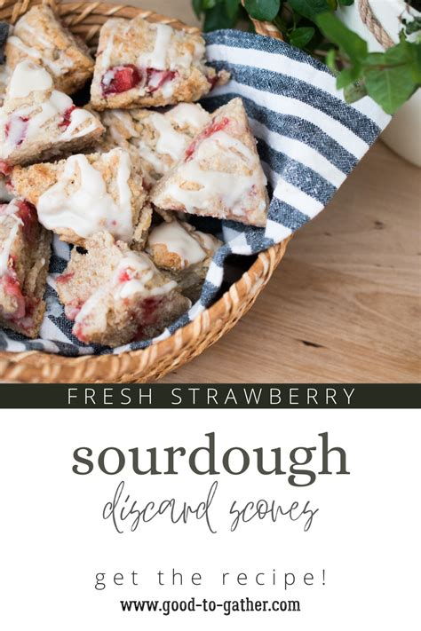 Fresh Strawberry Sourdough Discard Scones Sourdough Focaccia Recipe Sourdough Starter Discard