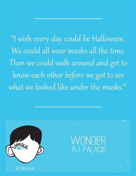 R.J. Palacio, Wonder | Book quotes, Lovely quote, Book fandoms