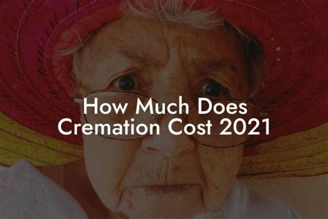 How Much Does Cremation Cost 2021 Eulogy Assistant