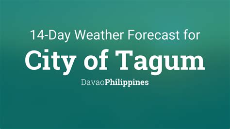 City of Tagum, Philippines 14 day weather forecast