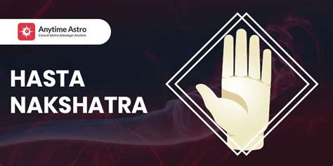 Hasta Nakshatra - Astrological Significance and Traits