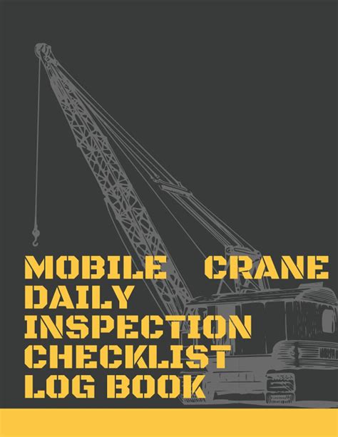 Buy Mobile Crane Daily Inspection Checklist Log Book Mobile Crane