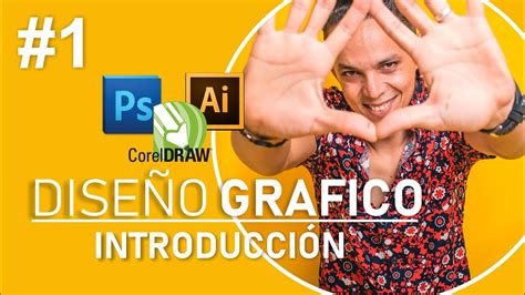 CURSO DISEÑO GRÁFICO DESDE CERO 1 INTRODUCCIÓN YouTube