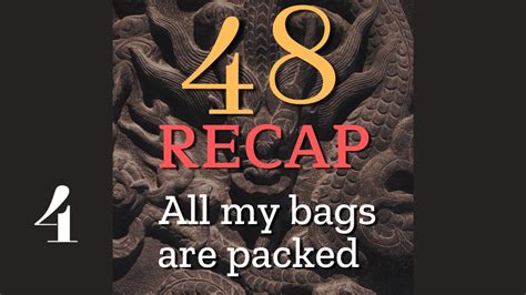 Recap Of Episode 48 All My Bags Are Packed The 4th Culture Dandd