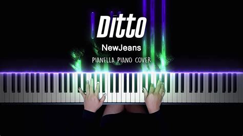 NewJeans Ditto Piano Cover By Pianella Piano Piano Beat YouTube