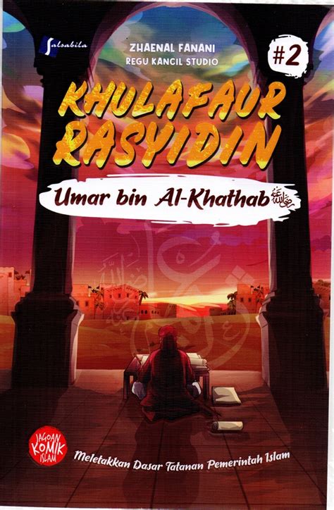 Jual Buku Komik Khulafaur Rasyidin Umar Bin Al Khathab Karya Zhaenal