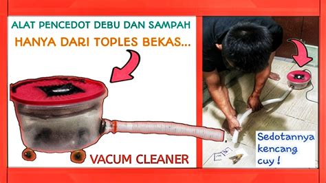 Cara Membuat Alat Penyedot Debu Dan Sampah VACUM CLEANER YouTube