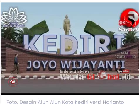 Desain Alun Alun Kota Kediri Versi Harianto Bernuansa Kultural Warta