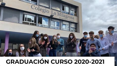 Colegio La Milagrosa Salamanca 160 Graduación 2020 21 YouTube