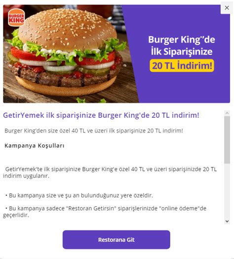 Getir Yemekte Burger King De Ge Erli Tl Indirim Donan Mhaber Forum