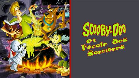 Scooby Doo et l école des sorcières Apple TV