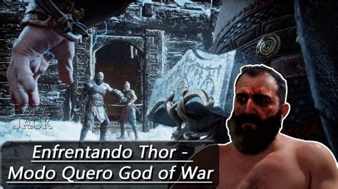 Enfrentando Thor Modo Quero God Of War Youtube