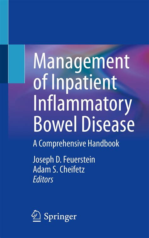 Management Of Inpatient Inflammatory Bowel Disease E Book