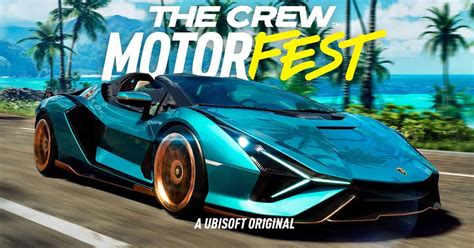 The Crew Motorfest anunciado por Ubisoft primer tráiler del nuevo