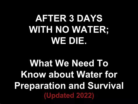Water for Living and Survival. What You Need To Know | PPTX | Indoor