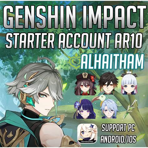 Genshin Impact ASIA Starter AR10 Alhaitham Combo Accounts 原神初始亚州服冒险