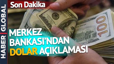 Merkez Bankas Ndan Son Dakika Dolar A Klamas Bundan Sonra Ne Olacak