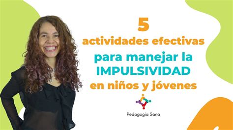 10 actividades prácticas para trabajar la impulsividad en niños de