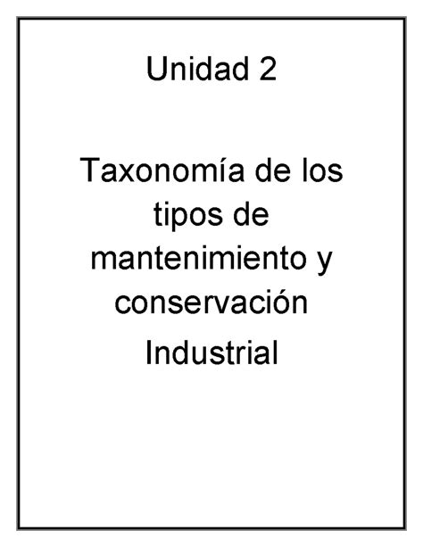 Unidad 2 Taxonomia de los tipos de mante Unidad 2 Taxonomía de los