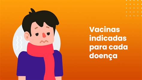 Vacinas Indicadas Para Cada Doen A Vacinas Br