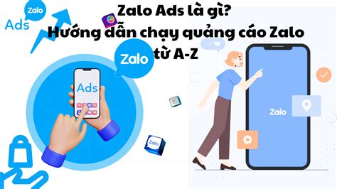 Zalo Ads là gì Hướng dẫn chạy quảng cáo Zalo từ A Z Tin Tức Proxy