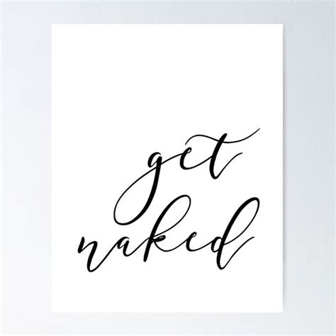 Get Naked Bathroom Print Poster For Sale By Mdp Redbubble
