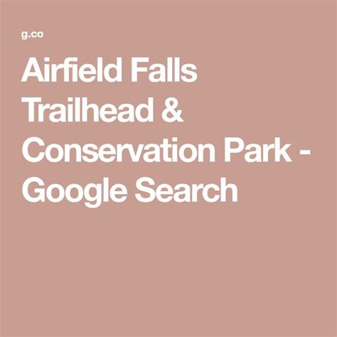 Airfield Falls Trailhead Conservation Park Google Search