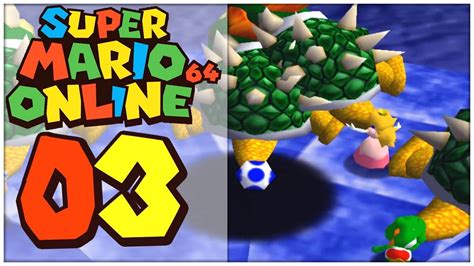 Super Mario 64 Online Part 3 Kampf Gegen 4 Bowser Youtube