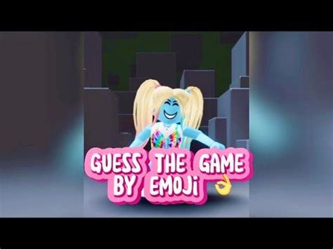 Guess The Roblox Game By Emoji Sirka Youtube Guess The Emoji