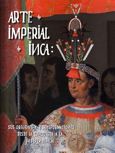 El Vicio Impune on Twitter Arte Imperial Inca Sus orígenes y