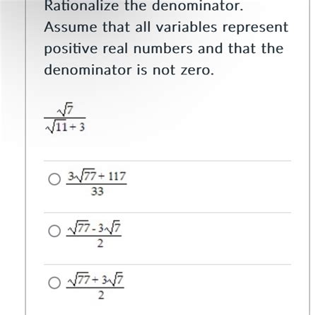 Solved Rationalize The Denominator Assume That All Variables Chegg