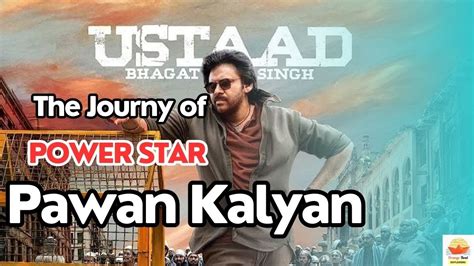 The Inspiring Story Of Pawan Kalyan S Rise Hariharaveeramallu The