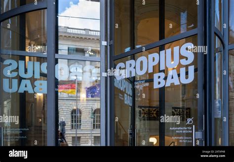 16 August 2024 Berlin The Lettering Gropius Bau Is Inscribed On The