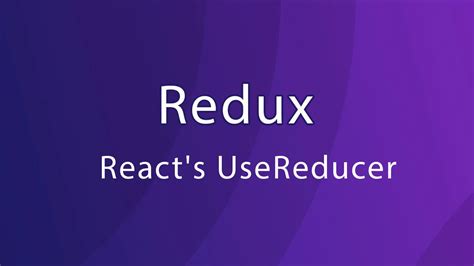 React S Usereducer With Redux Toolkit