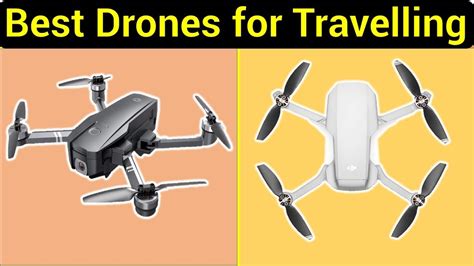 Top 5 Best Drones For Travelling In 2023 Best Drones For Travelling Youtube