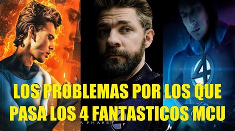 Los Problemas Por Los Que Pasa Los Fant Sticos Del Mcu Fantastic