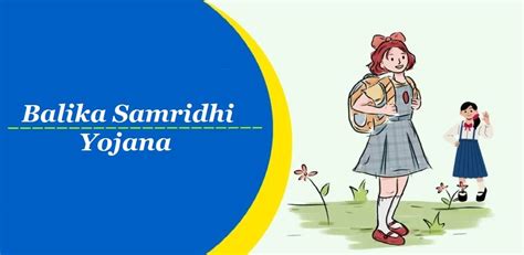 Balika Samridhi Yojana Details and Application Process