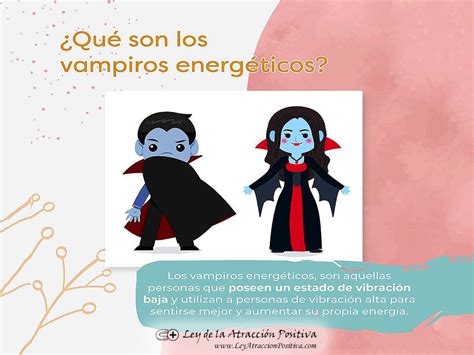 Cómo Evitar A Los Vampiros Energéticos Ley De La Atracción Positiva