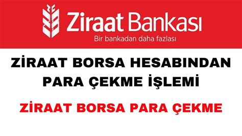 Ziraat Borsa Hesab Ndan Para Ekme Ziraat Borsa Para Ekme Lemi