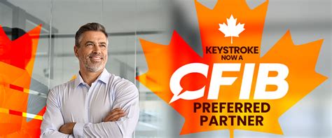 Keystroke Now A Cfib Preferred Partner Keystrokeca Worlds 1 Act