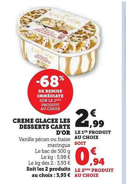 Promo Cr Me Glac E Les Desserts Carte D Or Chez Super U Icatalogue Fr